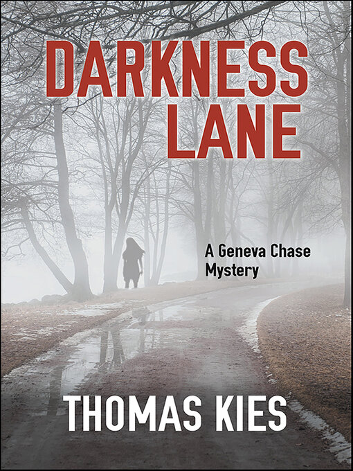 Title details for Darkness Lane by Thomas Kies - Available